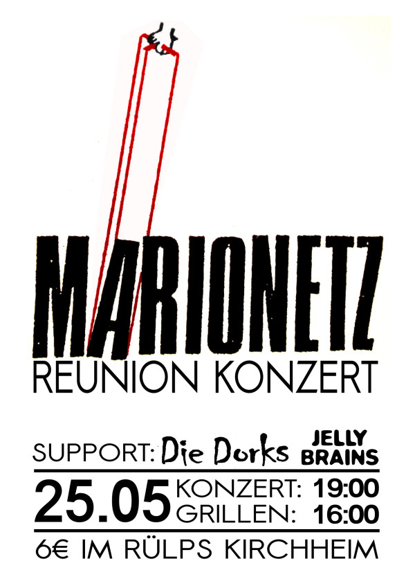 MARIONETZ Reunion! + Die Dorks + Jelly Brains