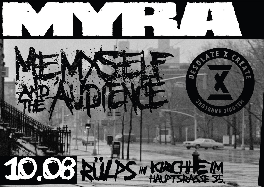 MYRA / MMATA / DESOLATE x CREATE / Arden to Ashes @ Rülps Kirchheim