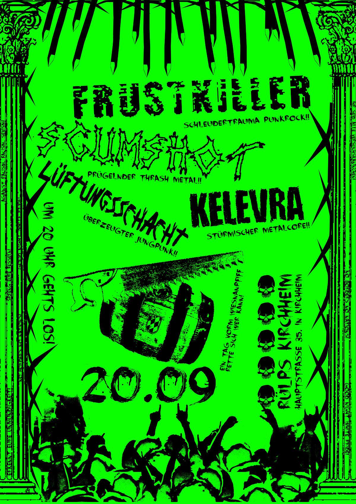 Frustkiller / Scumshot / Lüftungsschacht / Kelevra @ Rülps Kirchheim Flyer